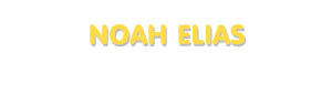 Der Vorname Noah Elias
